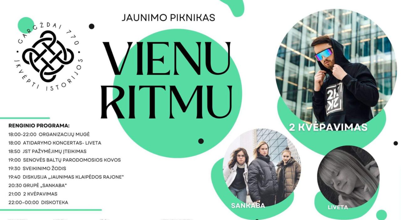 VIENU RITMU, GARGŽDAI