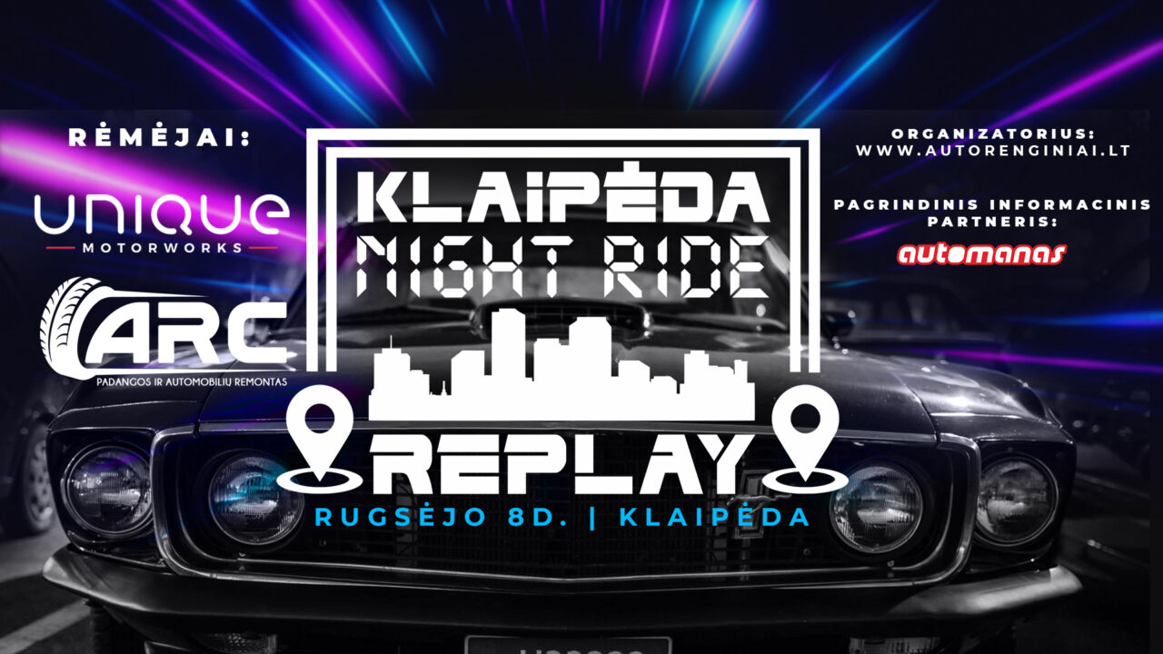Klaipėda Night Ride III – Replay 2017