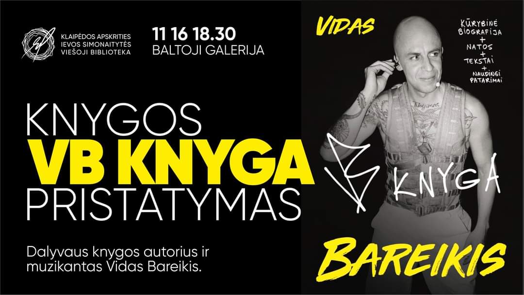 Vido Bareikio knygos pristatymas Klaipėdoje!
