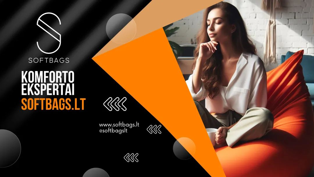 Softbags sėdmaišiai, su aukščiausios kokybės audiniais!