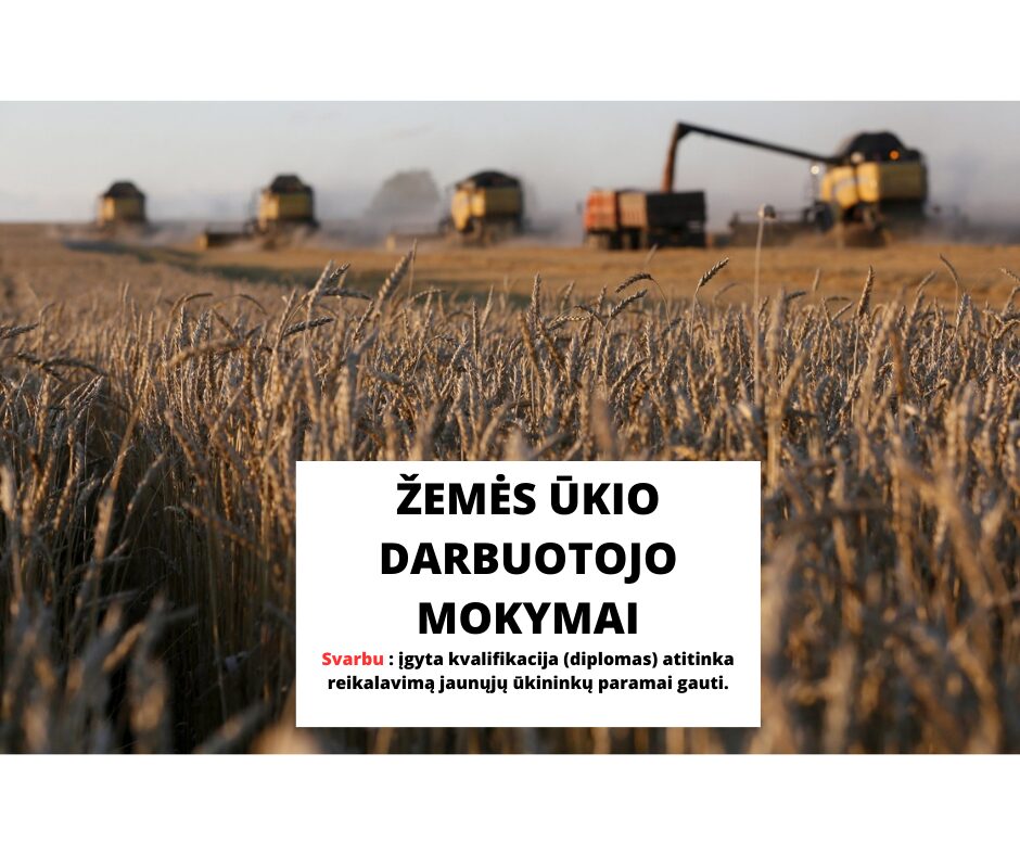 ŽEMĖS ŪKIO DARBUOTOJO MODULINĖ PROFESINIO MOKYMO PROGRAMA