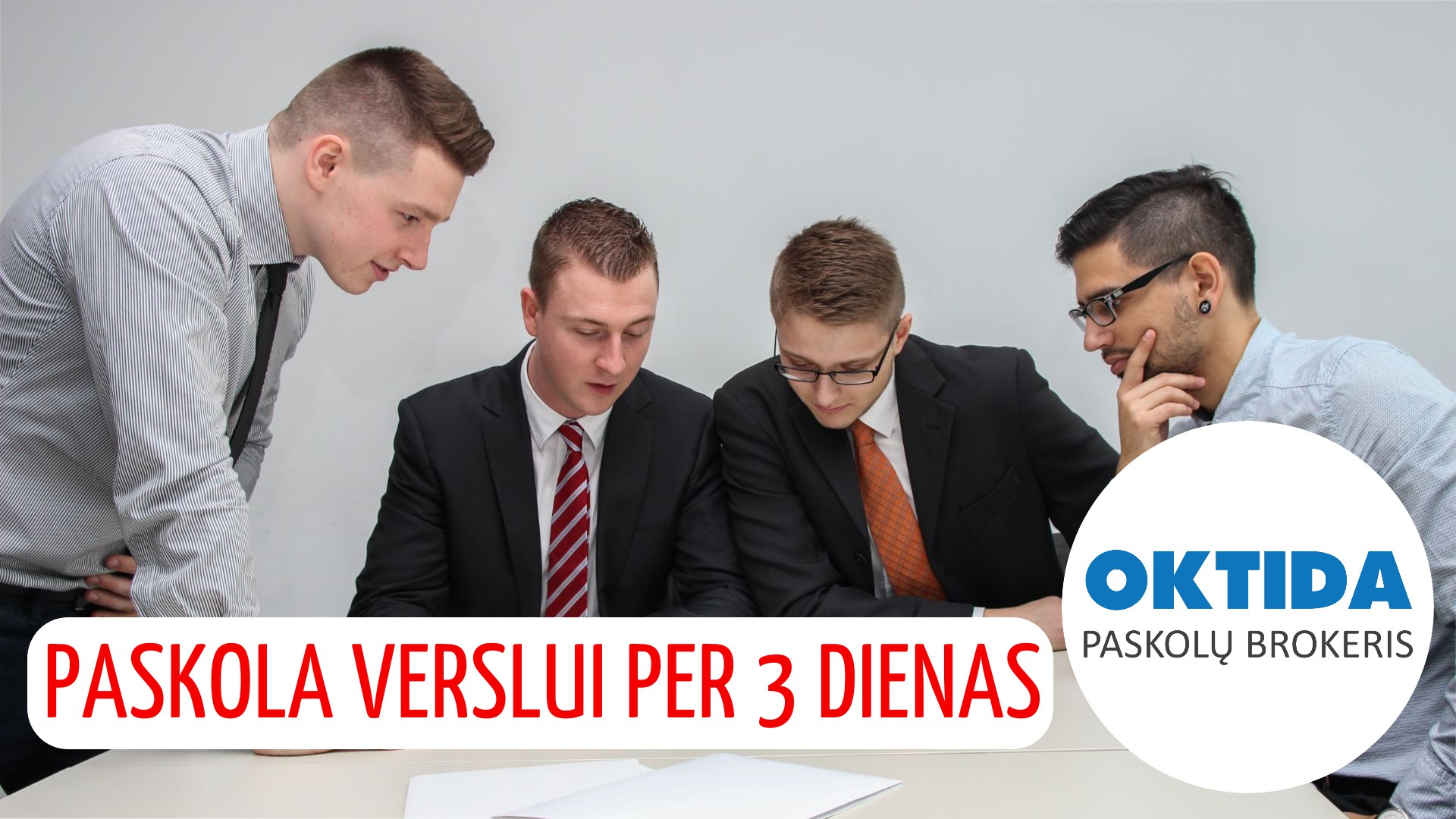 Paskola verslo pradžiai nuo Paskolų brokerio OKTIDA