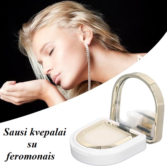 Sausi kvepalai su feromonais