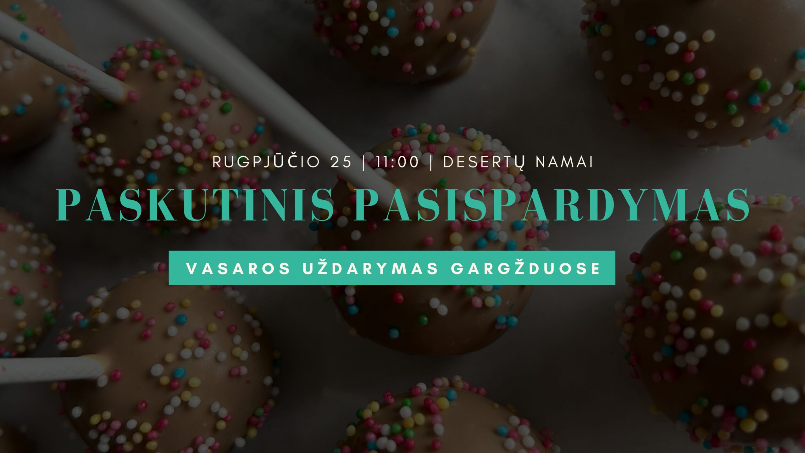 Vasaros Uždarymo Šventė – Desertų Namai