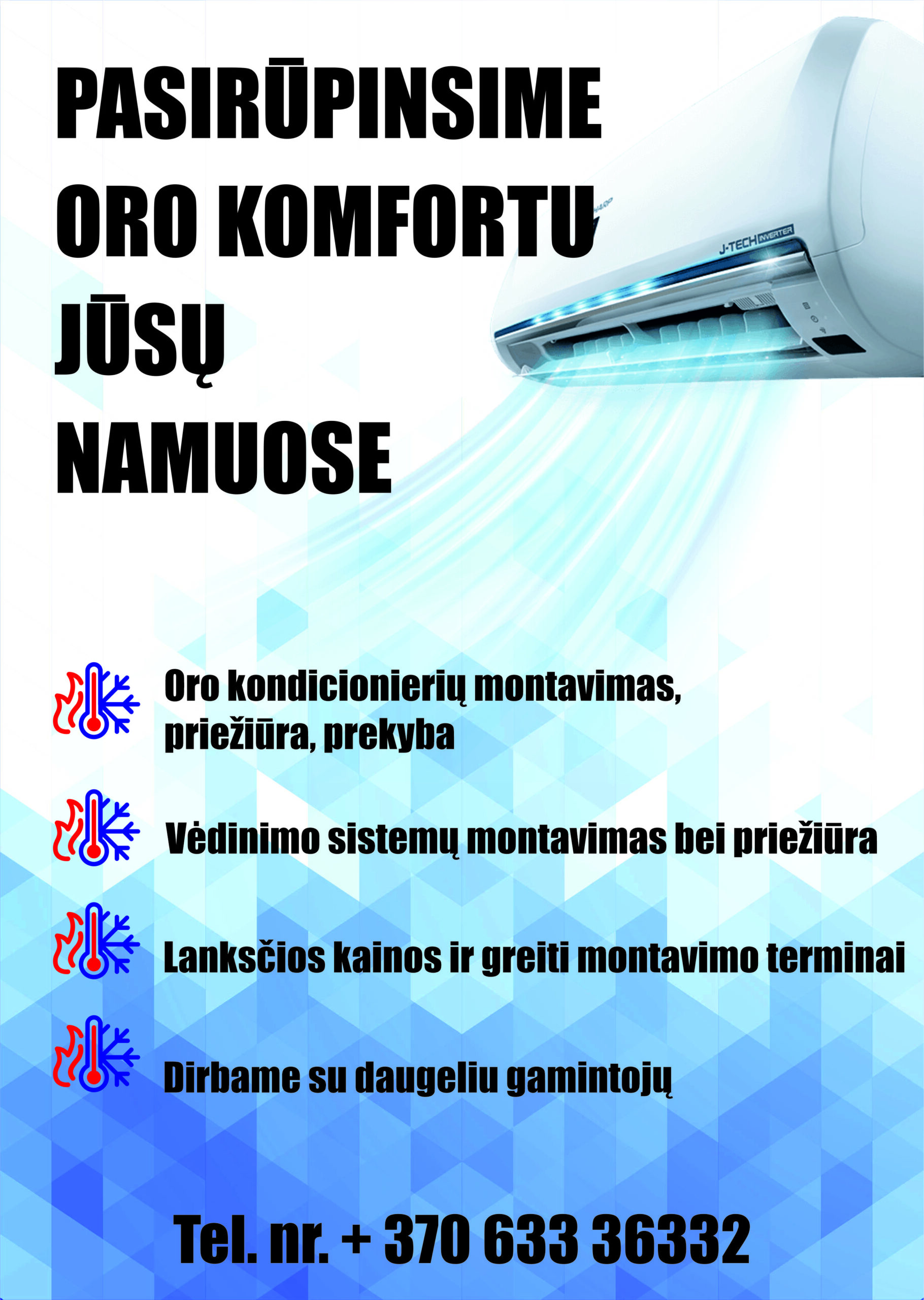 Oro kondicionieriai bei šilumos siurbliai