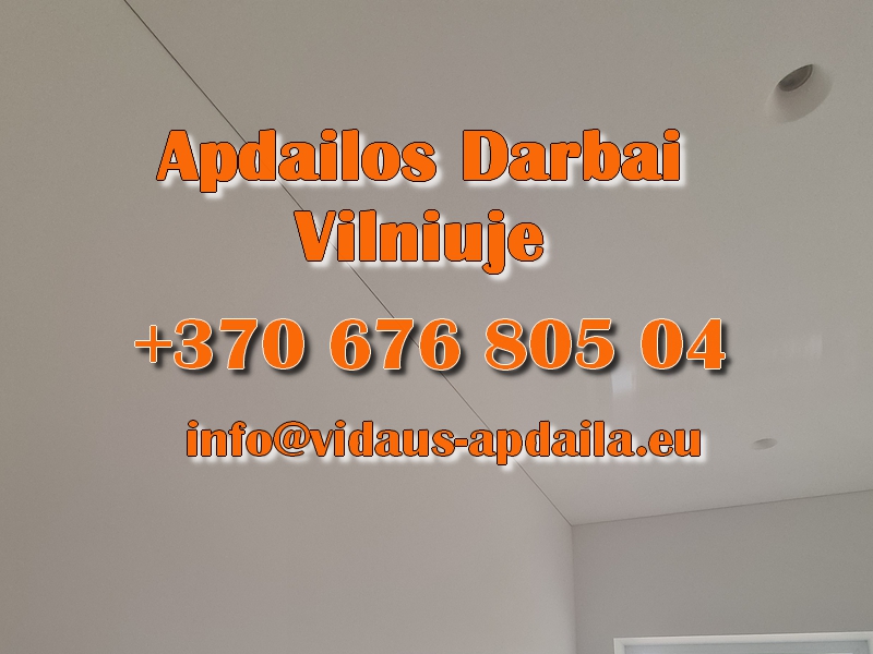 Apdailos darbai Vilniuje – Vidaus-apdaila.eu
