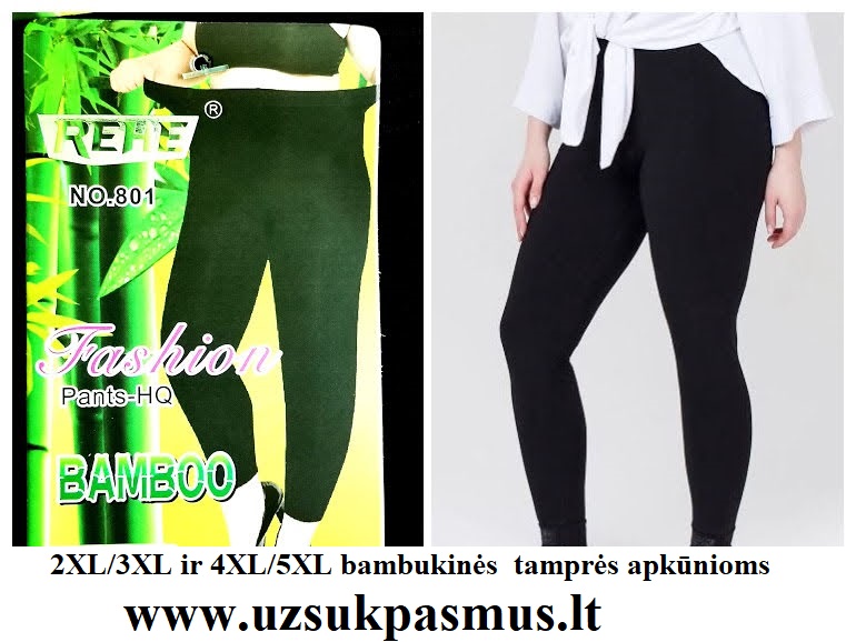 Bambukinės tamprės Dideli dydžiai