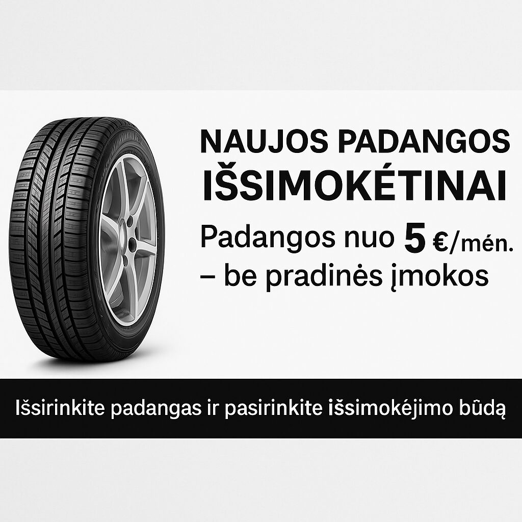 Naujos padangos internetu pigiau – PadangosTAU.lt