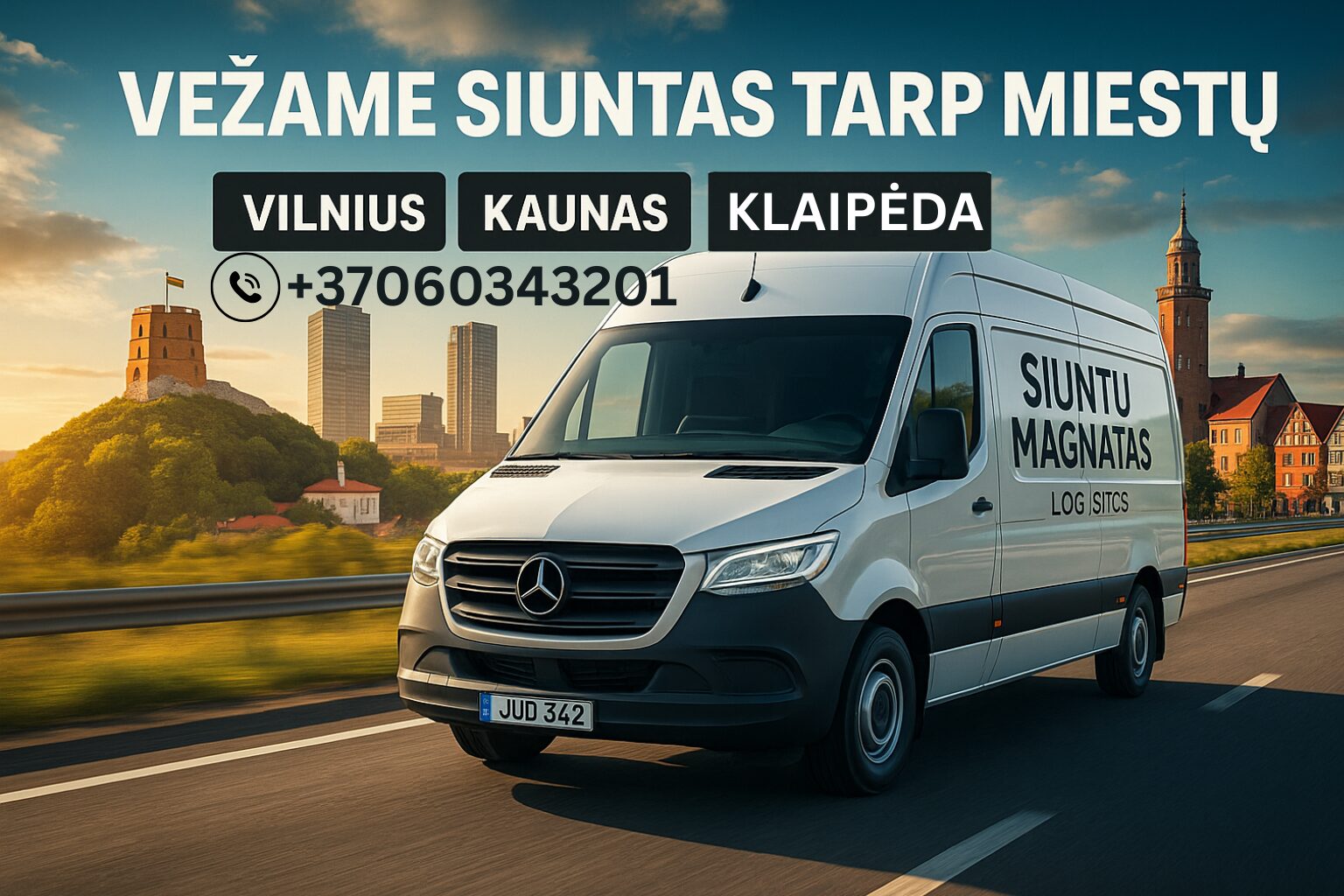 Siuntų ir krovinių pervežimas Vilnius – Kaunas – Klaipėda – Palanga