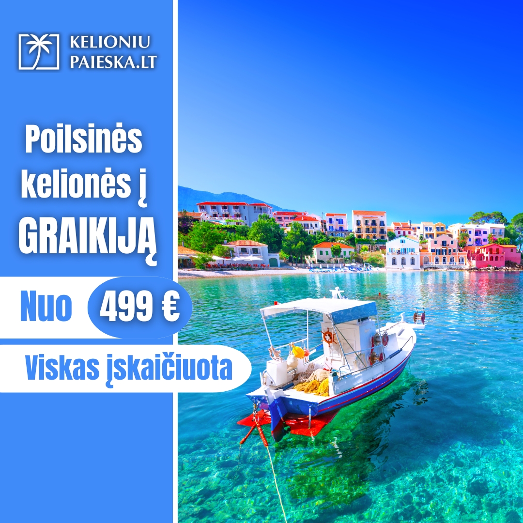 NEPERMOKĖK UŽ KELIONĘ! PIGIOS KELIONĖS! PASKUTINĖ MINUTĖ!